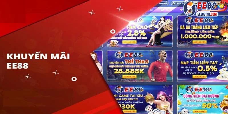 khuyến mãi EE88 Các loại khuyến mãi EE88 phổ biến