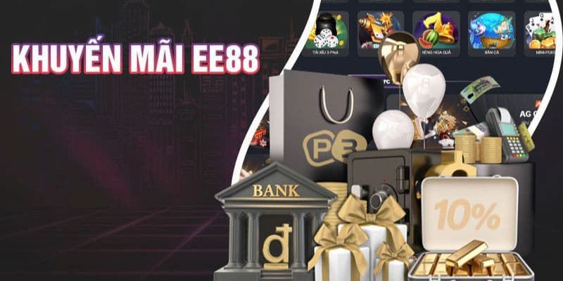 khuyến mãi EE88 Tổng quan về khuyến mãi EE88